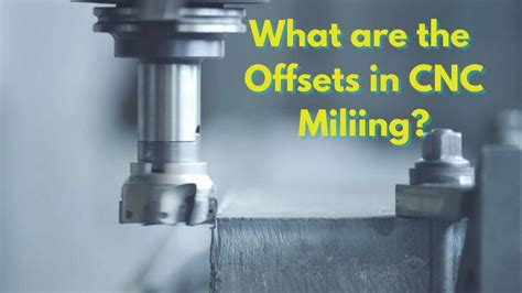 cnc machine offset in hindi|what are offsets in cnc and vmc machines and how .